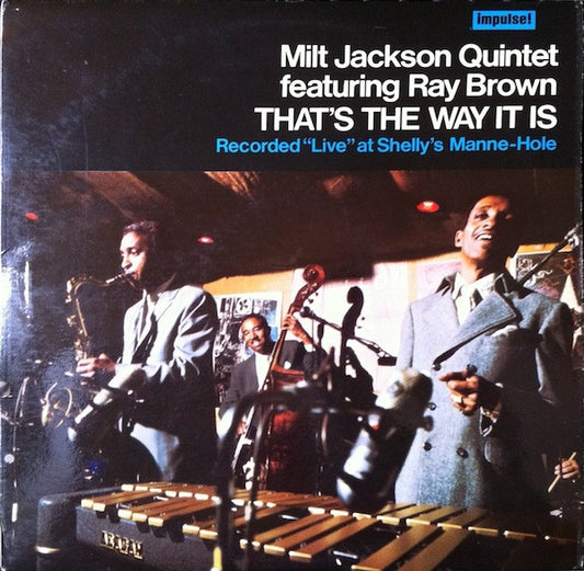 Milt Jackson Quintet Featuring Ray Brown : That's The Way It Is (LP, Album)