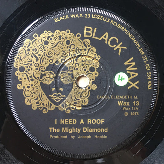The Mighty Diamonds : I Need A Roof (7")