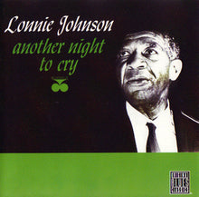 Lonnie Johnson (2) : Another Night To Cry (CD, Album)