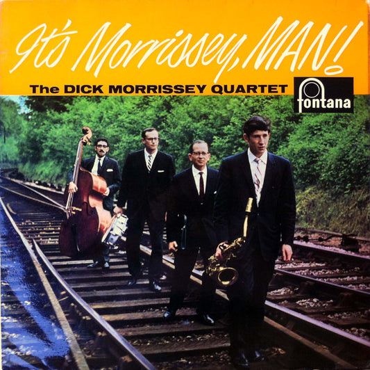 The Dick Morrissey Quartet : It's Morrissey, Man! (LP, Album, Mono)