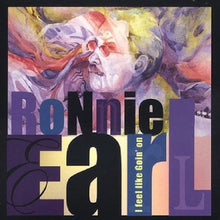 Ronnie Earl : I Feel Like Goin' On (HDCD, Album)