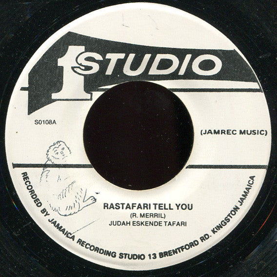 Judah Eskender Tafari : Rasta Tell You (7", RP)