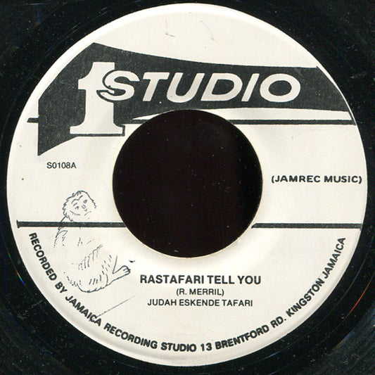 Judah Eskender Tafari : Rasta Tell You (7", RP)