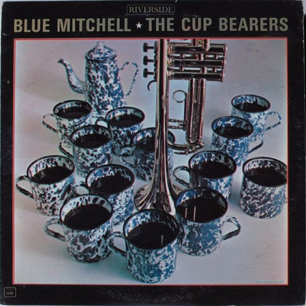 Blue Mitchell : The Cup Bearers (LP, Album, Mono)