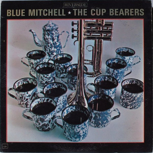 Blue Mitchell : The Cup Bearers (LP, Album, Mono)