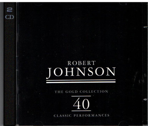 Robert Johnson : The Gold Collection: 40 Classic Performances (2xCD, Comp)