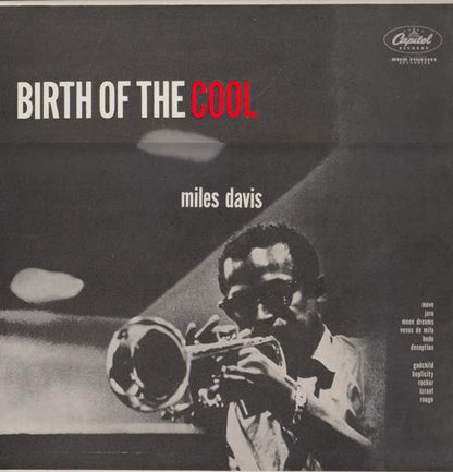 Miles Davis : Birth Of The Cool (LP, Album, Comp, Mono, RE)