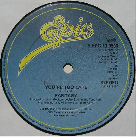 Fantasy (2) : You're Too Late (12")