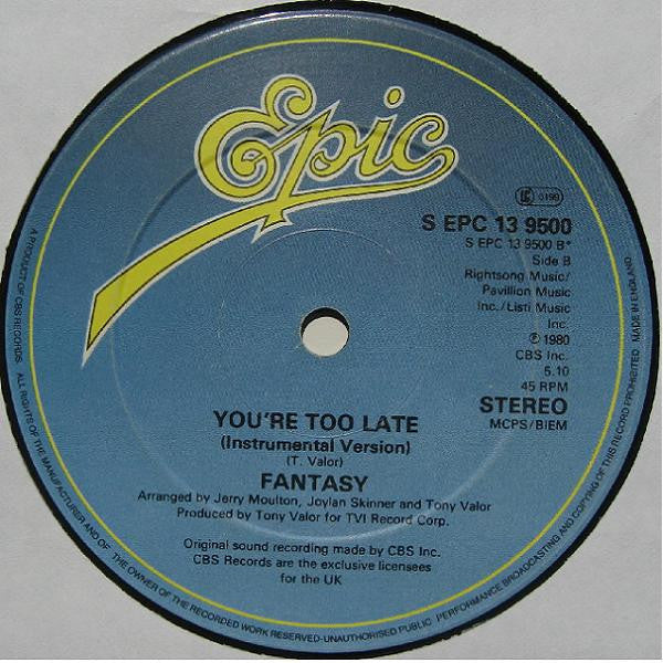 Fantasy (2) : You're Too Late (12")