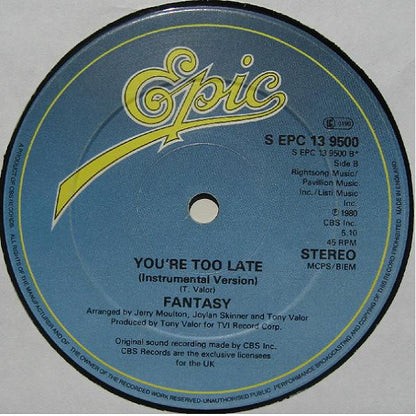 Fantasy (2) : You're Too Late (12")