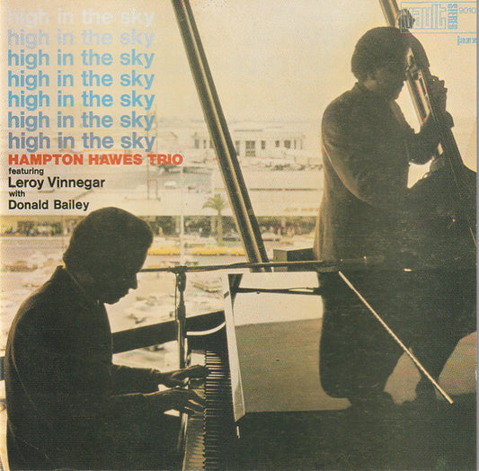 Hampton Hawes Trio Featuring Leroy Vinnegar With Donald Bailey : High In The Sky (CD, Album, RE)