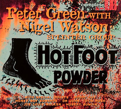 Peter Green Splinter Group With Nigel Watson : Hot Foot Powder (CD, Album, Mono, RE, Dig)