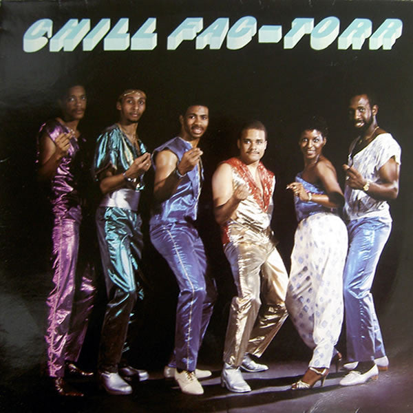 Chill Fac-Torr : Chill Fac-Torr (LP, Album)