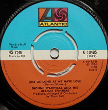 Dionne Warwick And Spinners : Then Came You (7", Single, Pus)