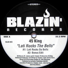 The 45 King : Lati Rocks The Bells (12")