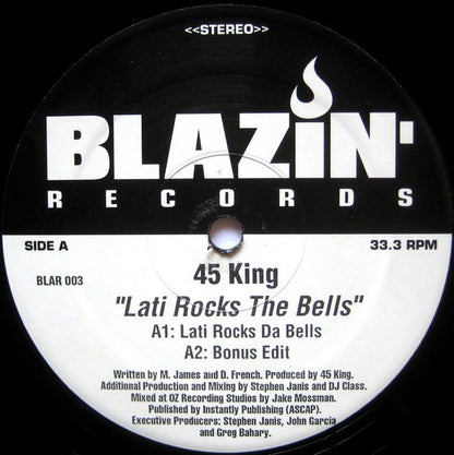 The 45 King : Lati Rocks The Bells (12")