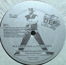 M.C. Sugar Ray* And Stranger D.* : If It Ain't Rough It Ain't Right / Knock'em Out Sugar Ray (12")