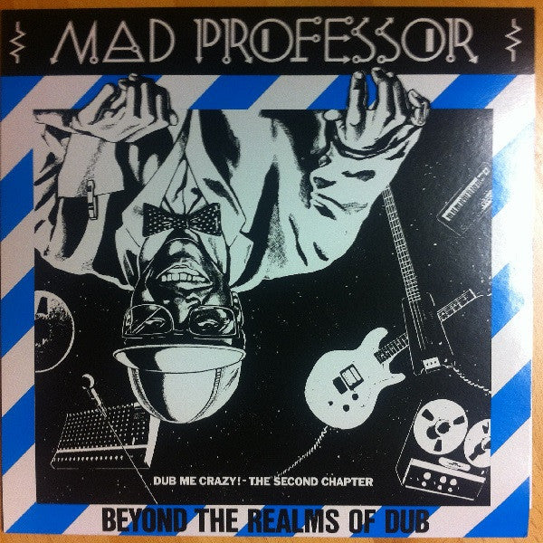 Mad Professor : Beyond The Realms Of Dub (Dub Me Crazy! The Second Chapter) (LP, Album, RE, Ind)