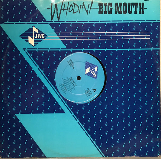 Whodini : Big Mouth (12")