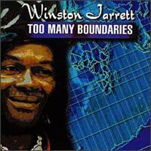 Winston Jarrett : Too Many Boundaries (CD, Album)