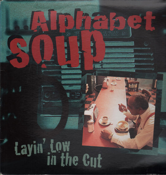Alphabet Soup (2) : Layin' Low In The Cut (2xLP, Album)