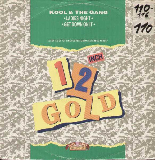 Kool & The Gang : Ladies Night / Get Down On It (12")
