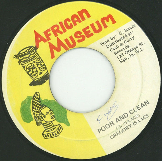 Gregory Isaacs : Poor And Clean (7")