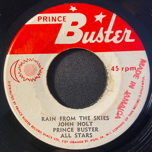 John Holt, Prince Buster's All Stars / Prince Buster's All Stars : Rain From The Skies / Rain From The Skies (Version) (7")