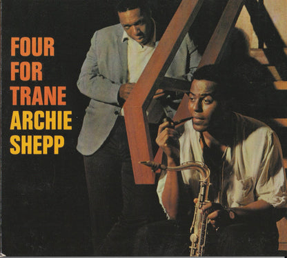 Archie Shepp : Four For Trane (CD, Album, RE, RM, Jew)