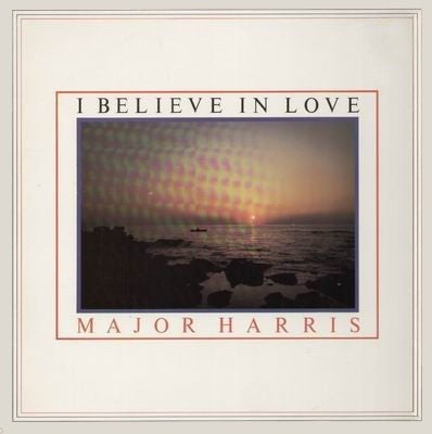 Major Harris : I Believe In Love (LP, Album)