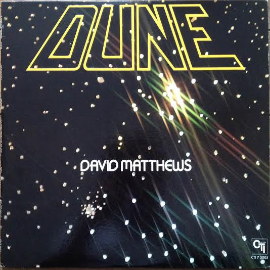 David Matthews* : Dune (LP, Album)