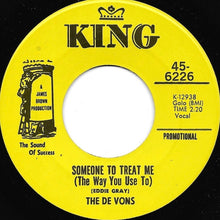 The De Vons : Someone To Treat Me (The Way You Use To) (7", Promo)
