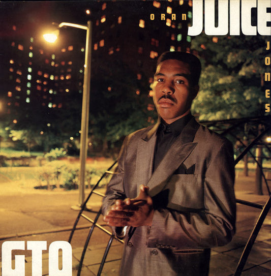 Oran 'Juice' Jones : G.T.O.  Gangsters Takin' Over (LP, Album)