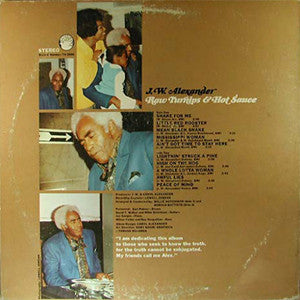 J. W. Alexander : Raw Turnips & Hot Sauce (LP, Album)