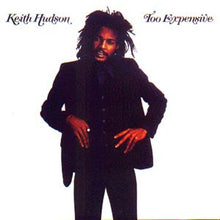Keith Hudson : Too Expensive (LP, RE)