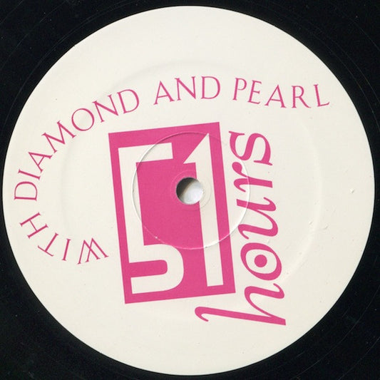 Diamond And Pearl : 51 Hours (12")