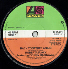Roberta Flack Featuring Donny Hathaway : Back Together Again (7", Single, Sma)