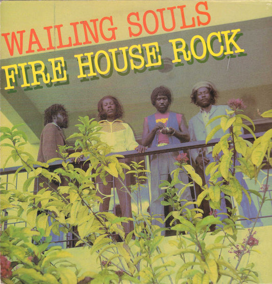 Wailing Souls : Fire House Rock (LP, Album)