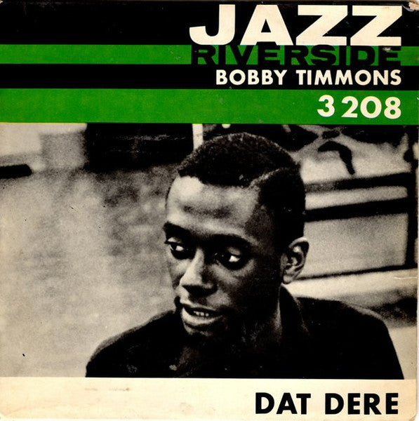 Bobby Timmons : Dat Dere (7", EP, Mono)