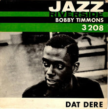 Bobby Timmons : Dat Dere (7", EP, Mono)