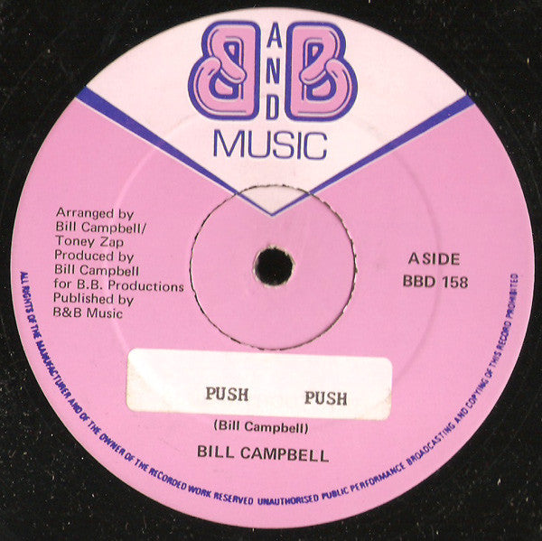 Bill Campbell (3) : Push Push (12", Single)