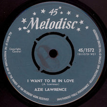 Azzie Lawrence : You Didn't Want To Know / I Want To Be In Love (7", Mono)