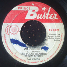 Folkes Brothers, Prince Buster's All Stars : Oh Carolina (7", Single, RE)