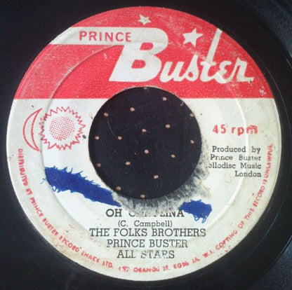 Folkes Brothers, Prince Buster's All Stars : Oh Carolina (7", Single, RE)