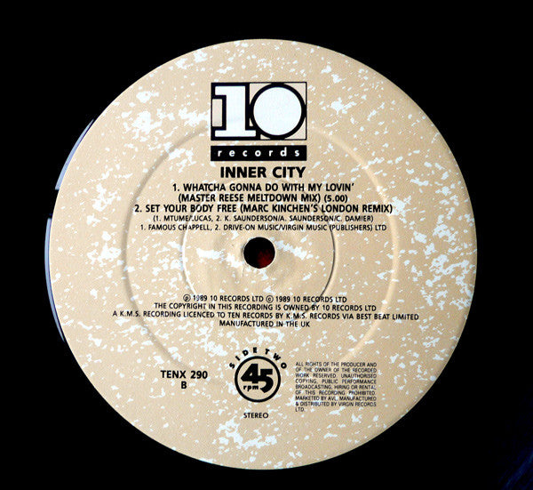 Inner City : Whatcha Gonna Do With My Lovin' (12")