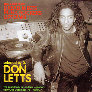Don Letts : Dread Meets Punk Rockers Uptown (Social Classics Volume 2) (CD, Comp)