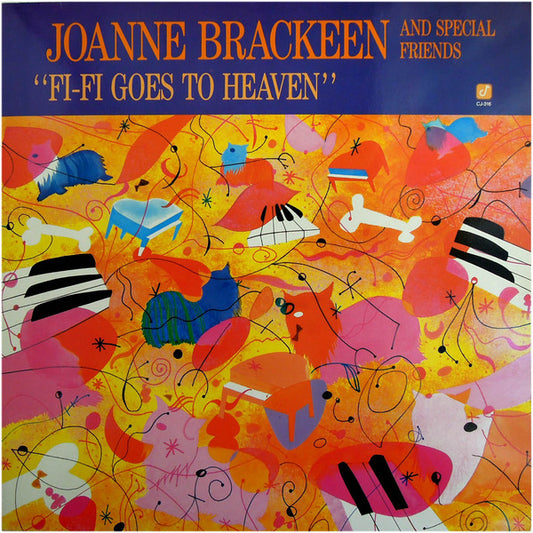 Joanne Brackeen And Special Friends : Fi-Fi Goes To Heaven (LP, Album)