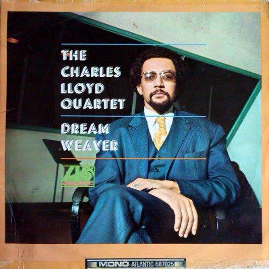The Charles Lloyd Quartet : Dream Weaver (LP, Album, Mono)
