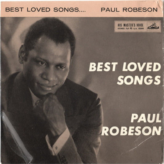 Paul Robeson : Best Loved Songs (7", EP, RP, Kno)