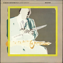 John Coltrane : The Mastery Of John Coltrane / Vol. III "Jupiter Variation" (LP, Album)